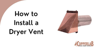 How to Install a Dryer Vent